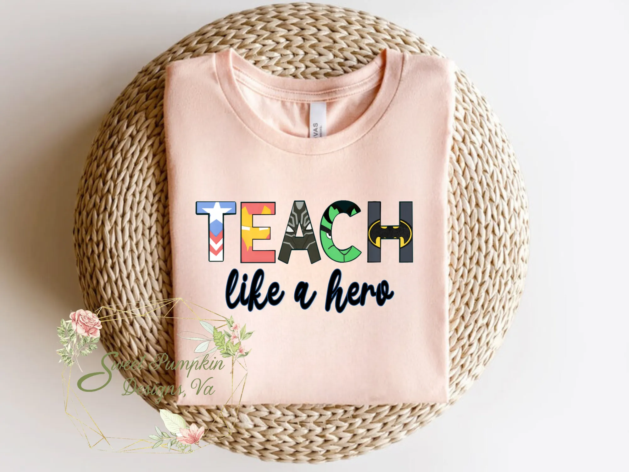 Teach Like a Hero Teacher Shirt - Perfect Teacher Appreciation Gift